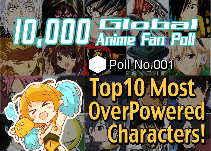 Karakter-karakter Overpower Terbaik Gambar kolase karakter anime overpower terpopuler